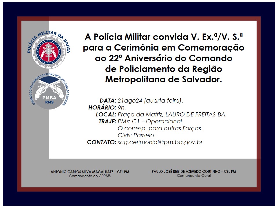 Comando da PM de Lauro de Freitas celebra 22 anos com solenidade cívico-militar nesta quarta (21), no Centro