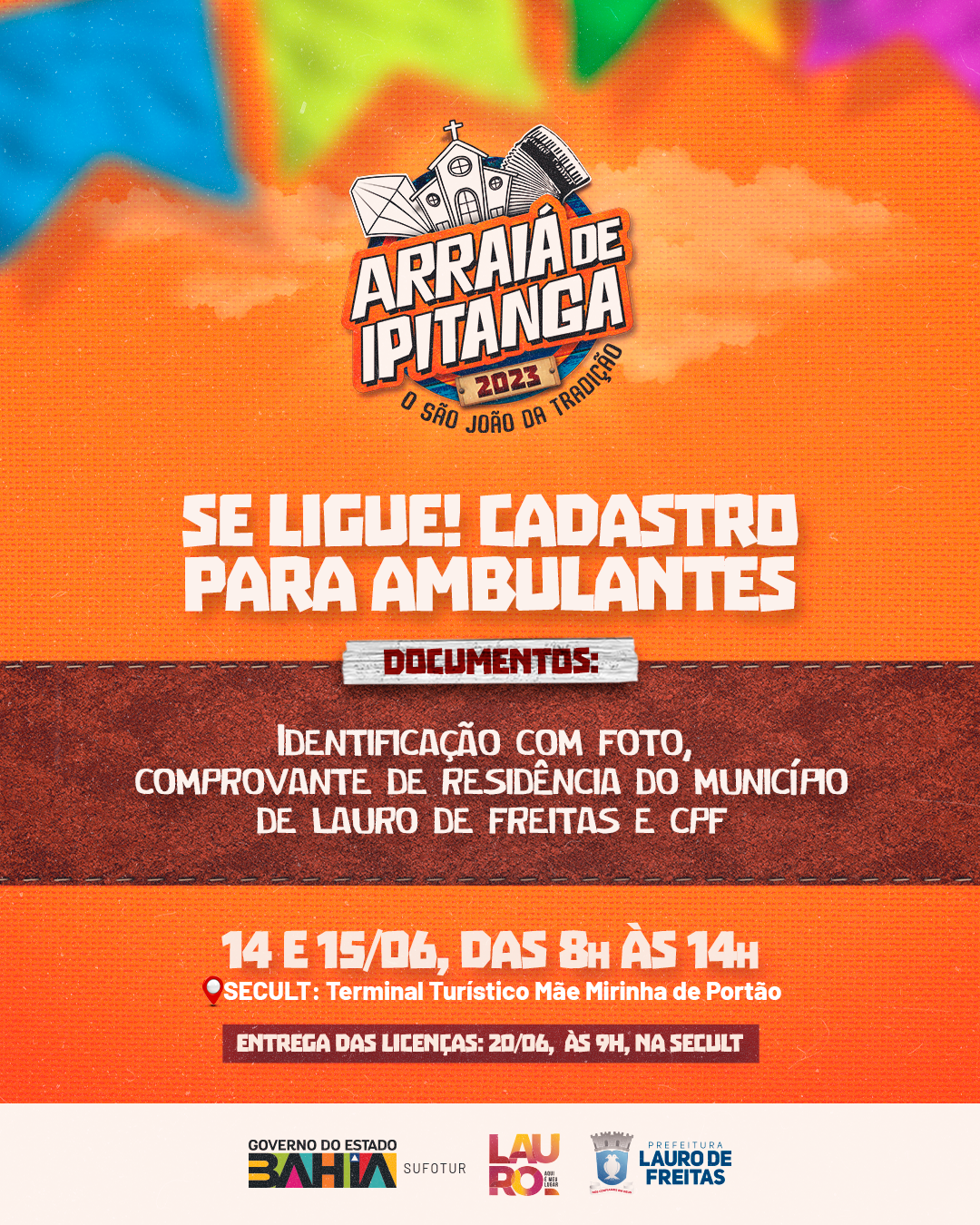 Arraiá de Ipitanga: Prefeitura de Lauro de Freitas realiza cadastramento de ambulantes nesta quarta (14) e quinta(15)