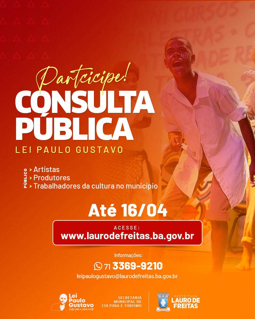 Consulta pública sobre recursos da Lei Paulo Gustavo em Lauro de Freitas termina neste domingo (16)